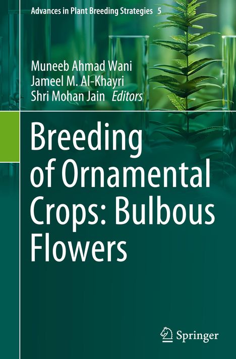 Breeding of Ornamental Crops: Bulbous Flowers, Buch