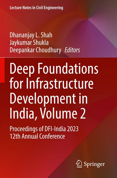 „Deep Foundations for Infrastructure Development in India, Volume 2.“ Rote und violette Hintergrundverläufe. Springer-Logo.