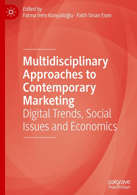 Multidisciplinary Approaches to Contemporary Marketing, Buch