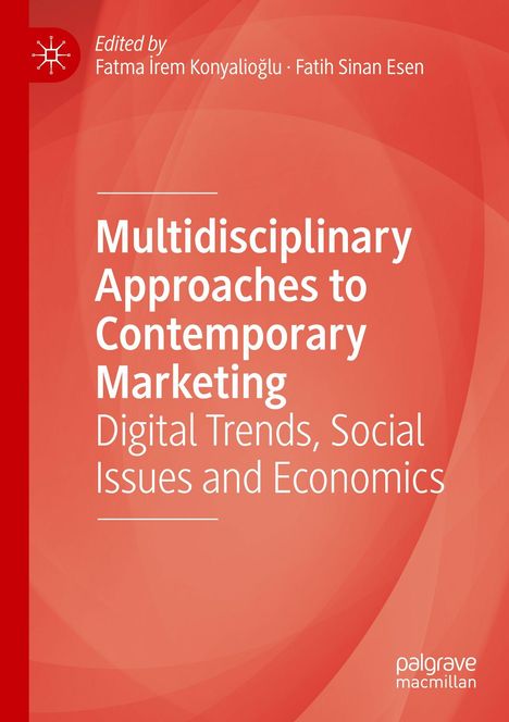 Der Text beschreibt interdisziplinäre Ansätze im modernen Marketing mit einem Fokus auf digitale Trends und soziale Themen.