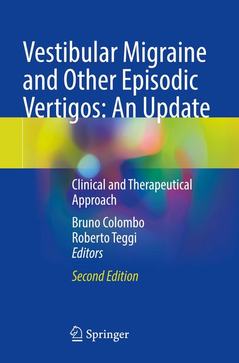 "Vestibular Migraine and Other Episodic Vertigos: An Update. Clinical and Therapeutical Approach. Second Edition." Bunter Hintergrund.