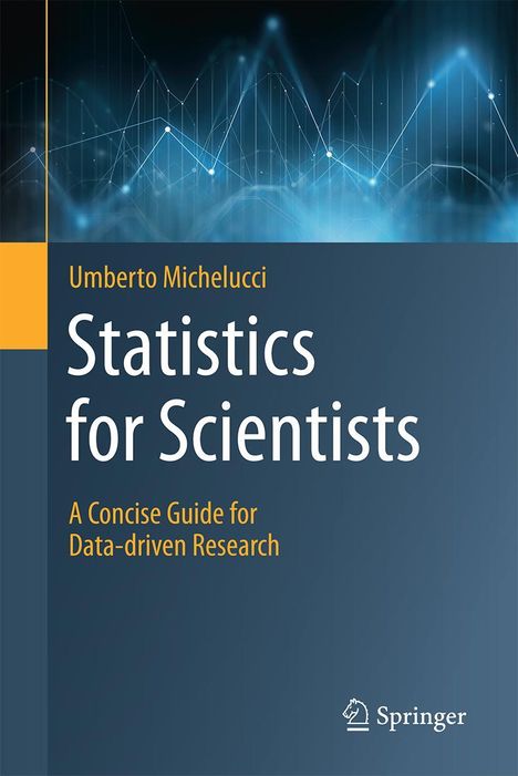 Umberto Michelucci: Statistics for Scientists, Buch