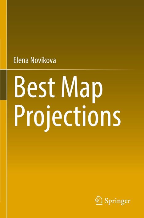Text: "Elena Novikova - Best Map Projections". 
Gelb-brauner Hintergrund, Springer-Logo mit Springer-Schriftzug.