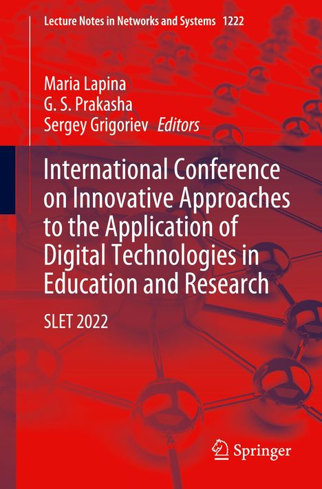 International Conference on Innovative Approaches to the Application of Digital Technologies in Education and Research, Buch