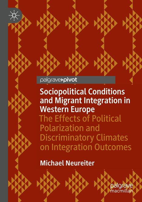 "Sociopolitical Conditions and Migrant Integration in Western Europe" steht über einem geometrischen Muster in Rot-Gelb.