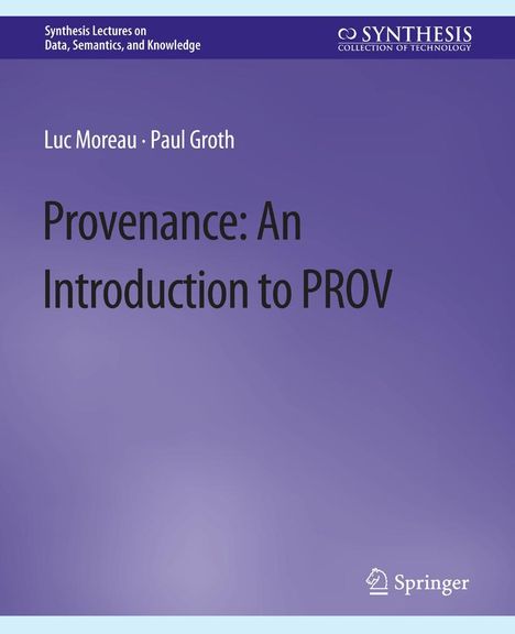 Paul Groth: Provenance, Buch