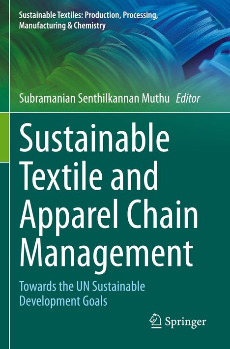 „Sustainable Textile and Apparel Chain Management: Towards the UN Sustainable Development Goals“ auf grünem Hintergrund.