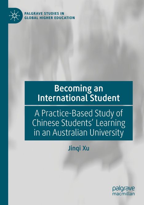 "Becoming an International Student" in weißen Buchstaben auf blauem Hintergrund; darunter steht "Jinqi Xu". Oben links ein Logo.