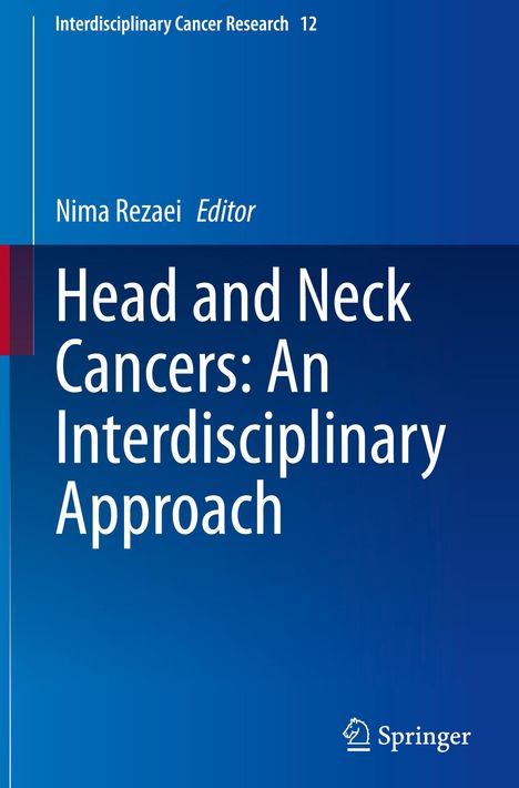 Head and Neck Cancers: An Interdisciplinary Approach, Buch