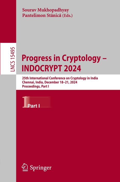 Progress in Cryptology - INDOCRYPT 2024, Buch