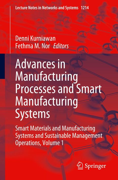 Advances in Manufacturing Processes and Smart Manufacturing Systems, Buch