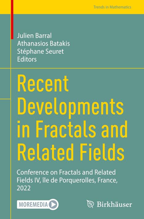 Recent Developments in Fractals and Related Fields, Buch