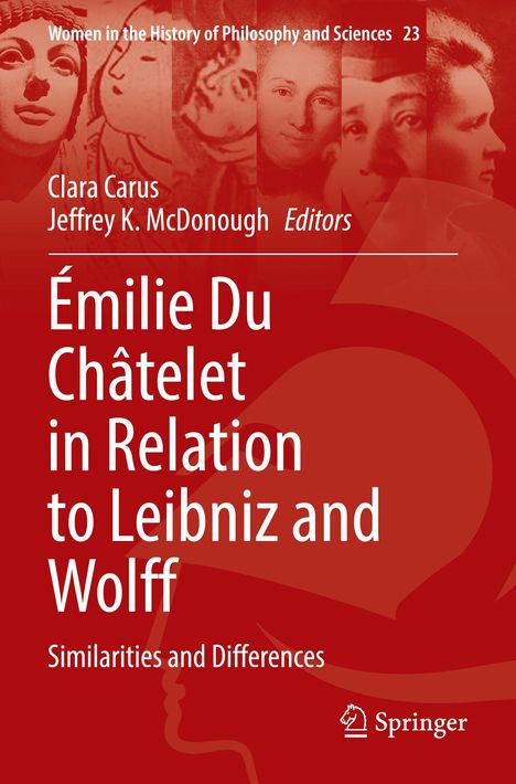 Titel: „Émilie Du Châtelet in Relation to Leibniz and Wolff: Similarities and Differences“. Rotes Cover mit Porträtstreifen.