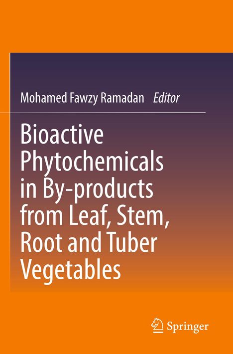 Mohamed Fawzy Ramadan, Bioactive Phytochemicals in Vegetables. Orange- und violettfarbener Hintergrund mit Springer-Logo.