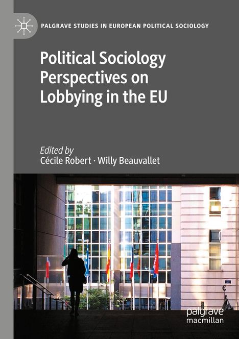 Titel: "Political Sociology Perspectives on Lobbying in the EU". Unten ein Gebäude mit mehreren Flaggen.