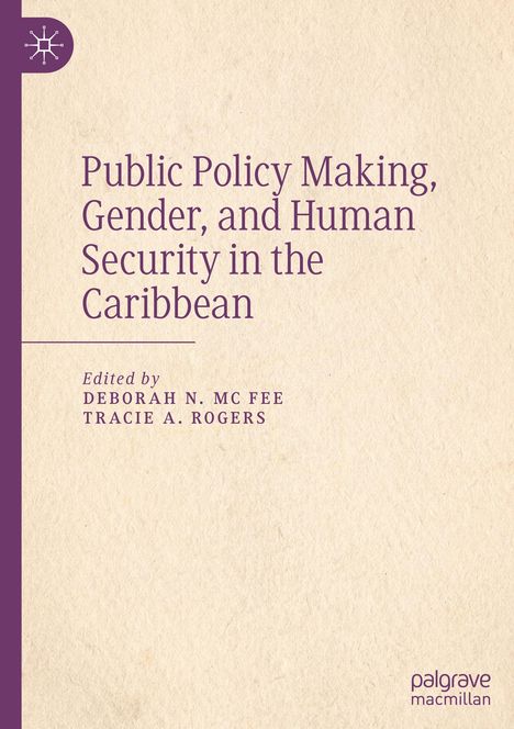 Public Policy Making, Gender, and Human Security in the Caribbean, Buch