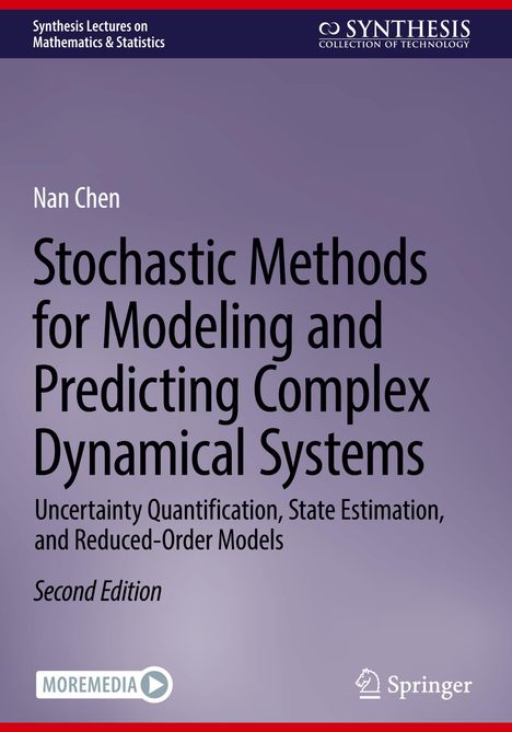 Nan Chen: Stochastic Methods for Modeling and Predicting Complex Dynamical Systems, Buch