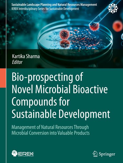 Bio-prospecting of Novel Microbial Bioactive Compounds for Sustainable Development, Buch