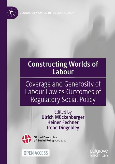 "Constructing Worlds of Labour", zentrale Texte, verblasste Silhouetten im Hintergrund, Verlags- und Zugangshinweis.
