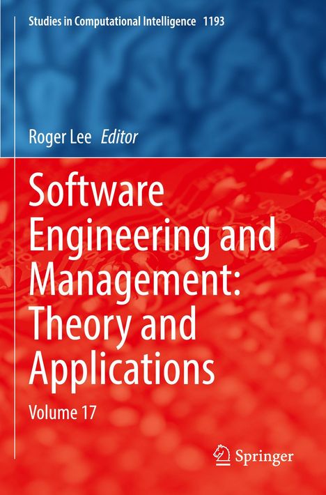 „Software Engineering and Management: Theory and Applications, Volume 17“. Logo unten, Hintergrund teils blau, teils rot.