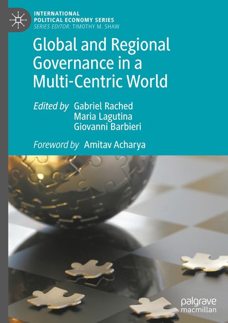 Global and Regional Governance in a Multi-Centric World, Buch