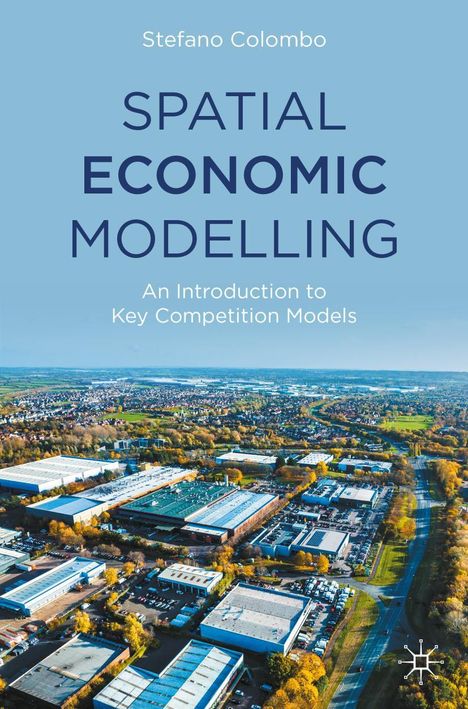 Stefano Colombo: Spatial Economic Modelling, Buch