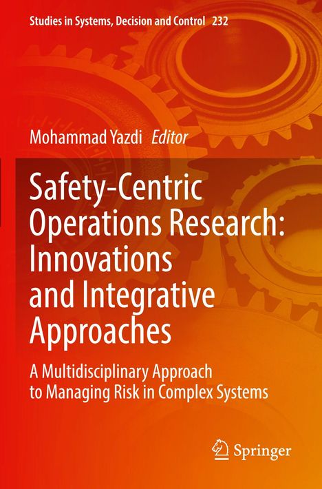 "Safety-Centric Operations Research: Innovations and Integrative Approaches. Titel groß in Weiß auf orangefarbenem Hintergrund mit Zahnrädern."