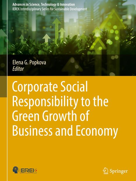 Corporate Social Responsibility to the Green Growth of Business and Economy, Buch