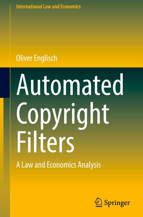 Oliver Englisch: Automated Copyright Filters, Buch