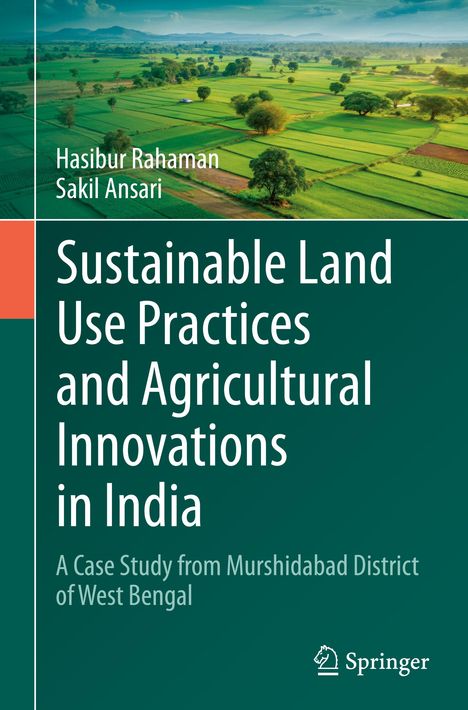 Sakil Ansari: Sustainable Land Use Practices and Agricultural Innovations in India, Buch