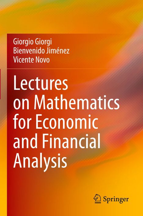 "Giorgio Giorgi, Bienvenido Jiménez, Vicente Novo: Lectures on Mathematics for Economic and Financial Analysis." Hintergrund: Abstrakte, orange-gelbe Farbverläufe mit Springer-Logo.