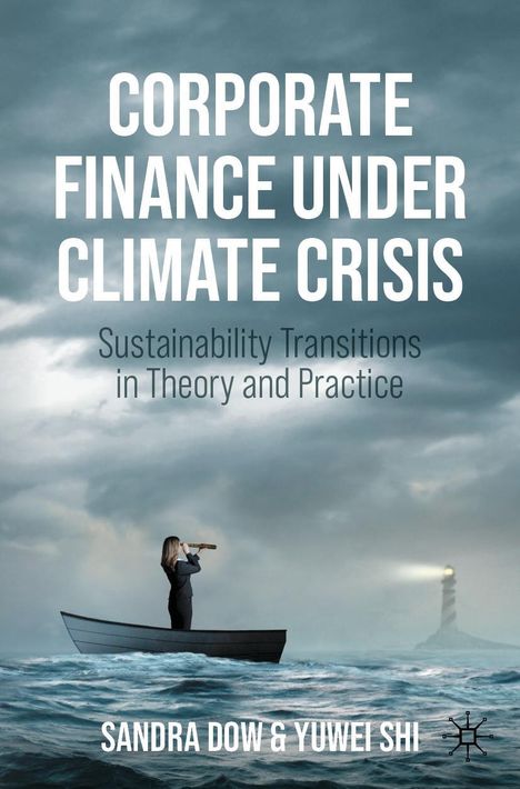 Sandra Dow: Corporate Finance Under Climate Crisis, Buch