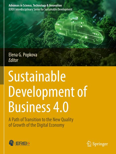 Titel: "Sustainable Development of Business 4.0". Oben grüne digitale Wolke über Wald. Logo unten links und rechts.
