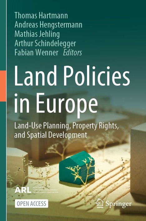 Land Policies in Europe: Land-Use Planning, Property Rights, and Spatial Development; Modelle von Gebäuden und Bäumen.