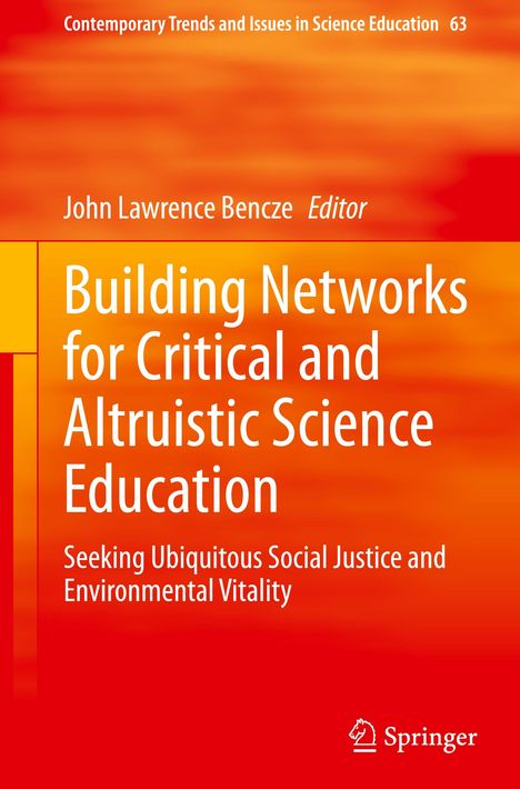 Building Networks for Critical and Altruistic Science Education, Buch