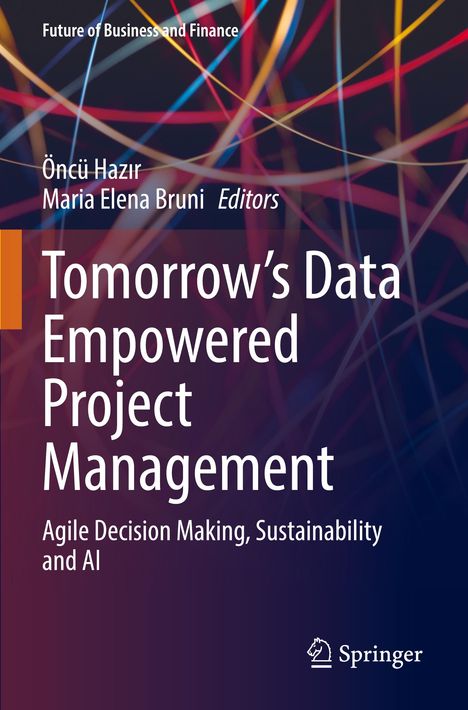 "Tomorrow’s Data Empowered Project Management: Agile Decision Making, Sustainability and AI" steht auf einem dunklen, abstrakten Hintergrund. Logo von Springer.