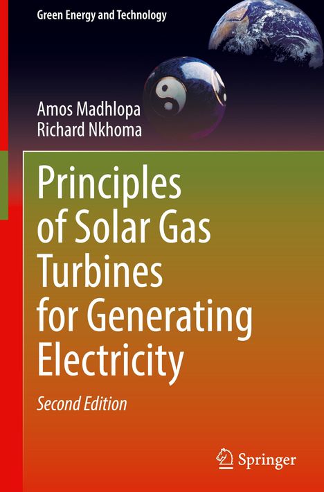 Richard Nkhoma: Principles of Solar Gas Turbines for Generating Electricity, Buch