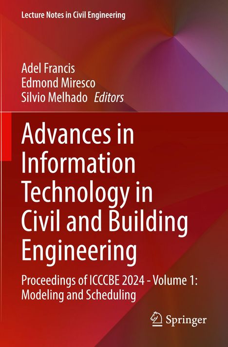 "Advances in Information Technology in Civil and Building Engineering, Proceedings of ICCCBE 2024, Springer-Logo, rot."
