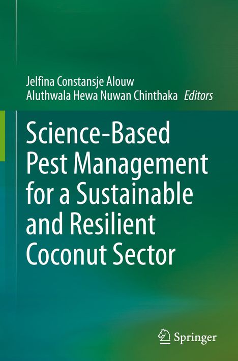 Science-Based Pest Management for a Sustainable and Resilient Coconut Sector, Buch