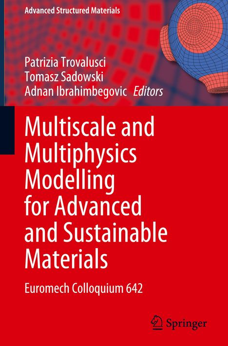 Multiscale and Multiphysics Modelling for Advanced and Sustainable Materials, Buch