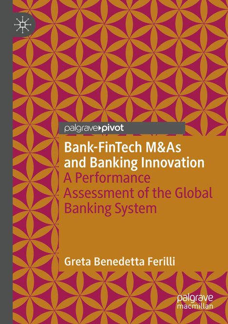 „Bank-FinTech M&As and Banking Innovation“ steht zentriert, darunter „Greta Benedetta Ferilli“. Hintergrundmuster aus Kreisen.