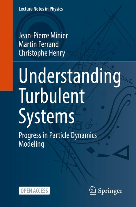 Jean-Pierre Minier: Understanding Turbulent Systems, Buch