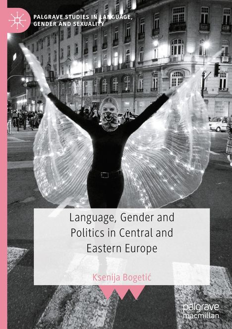 Language, Gender and Politics in Central and Eastern Europe, Buch