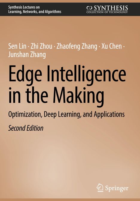 Sen Lin: Edge Intelligence in the Making, Buch