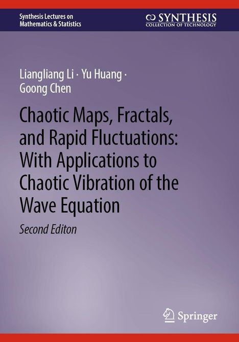 Goong Chen: Chaotic Maps, Fractals, and Rapid Fluctuations, Buch