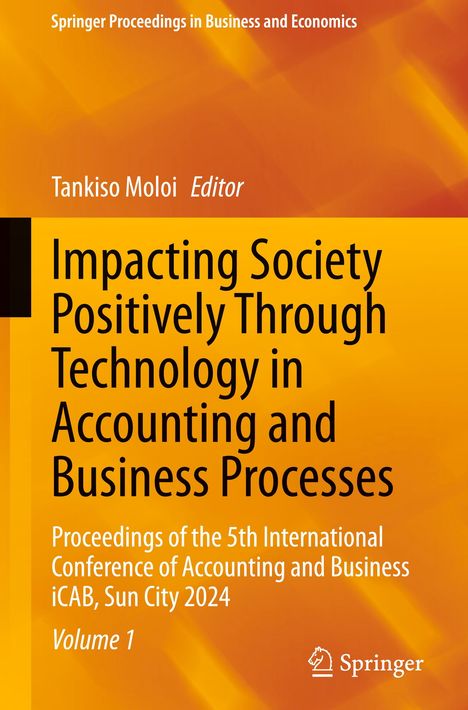 Impacting Society Positively Through Technology in Accounting and Business Processes, 2 Bücher