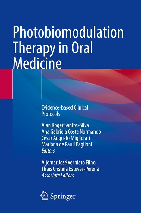"Photobiomodulation Therapy in Oral Medicine"; Namen der Herausgeber folgen. Blaues und rotes geometrisches Design. Springer-Logo.