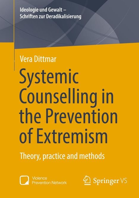 Vera Dittmar: Systemic Counselling in the Prevention of Extremism, Buch