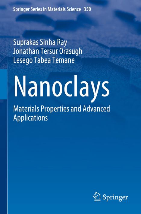 "Nanoclays: Materials Properties and Advanced Applications" von Suprakash Sinha Ray et al., blauer Hintergrund.