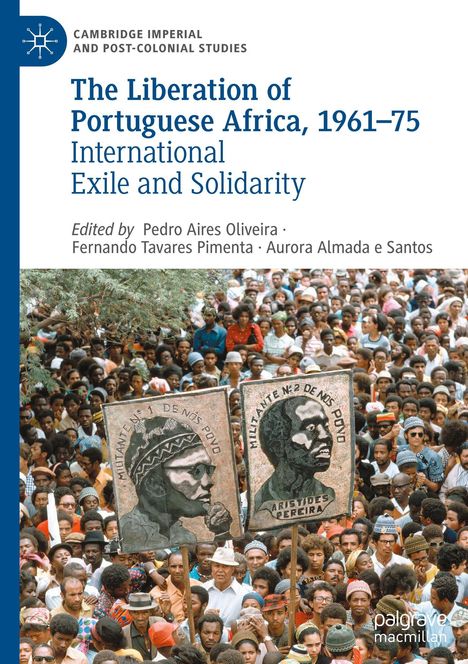 The Liberation of Portuguese Africa, 1961-75, Buch